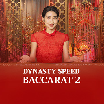 Dynasty Speed Baccarat 2